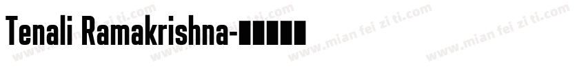 Tenali Ramakrishna字体转换